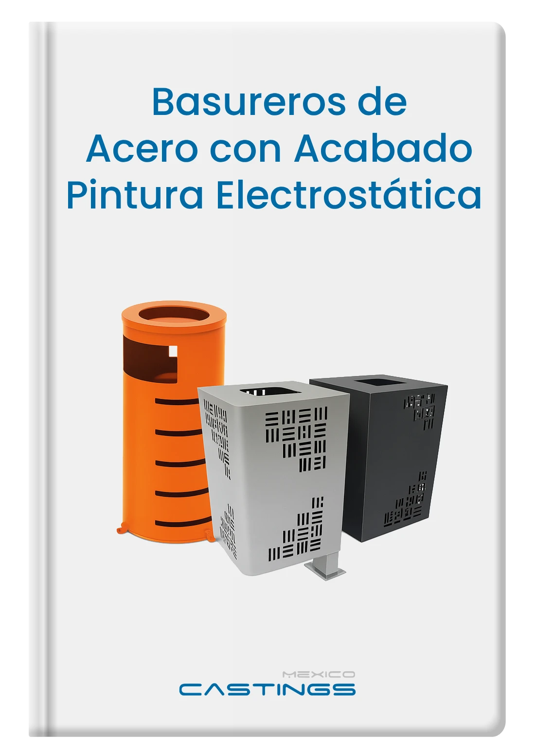 Basureros de Acero con Acabado Pintura Electrostática